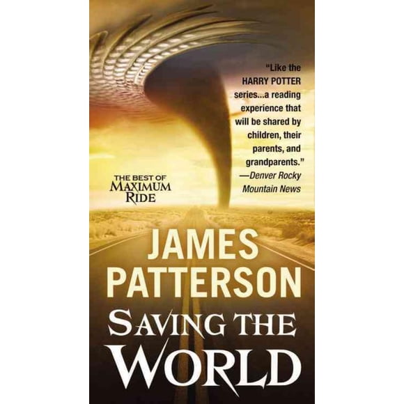 Saving the World and Other Extreme Sports, James Patterson Paperback
