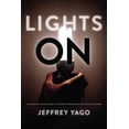 thumbnail image 1 of Lights On, Jeffrey Yago Paperback, 1 of 1