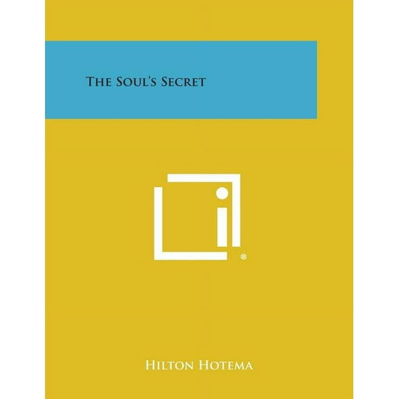 The Soul's Secret, (Paperback)