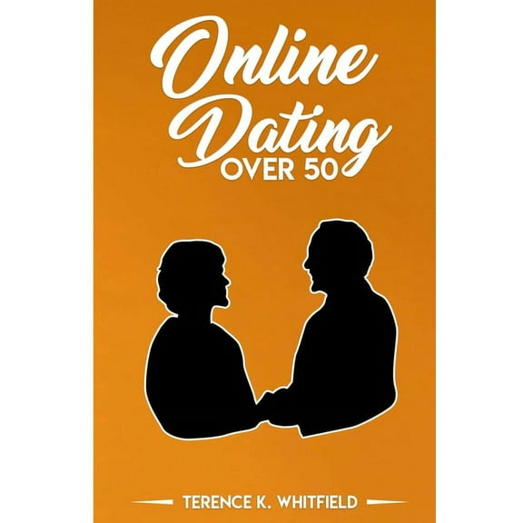 Online Dating Over 50 (Paperback)