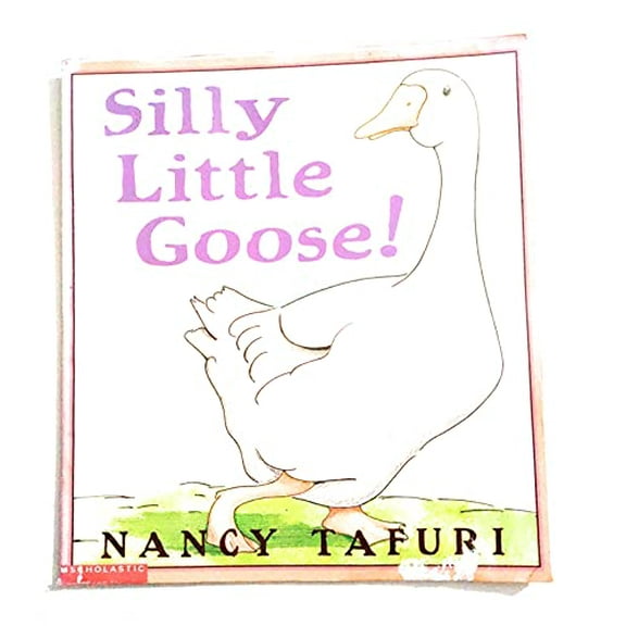 Pre-Owned Silly Little Goose!, 9780439318839, 0439318831, Paperback,