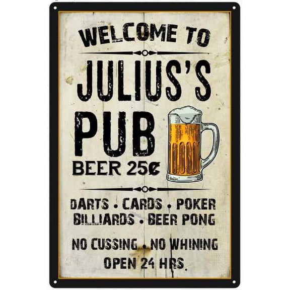 JULIUS'S Pub Sign Vintage Man Cave Bar 8 x 12 High Gloss Metal 208120028316
