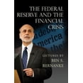 thumbnail image 1 of The Federal Reserve and the Financial Crisis, 1 of 1
