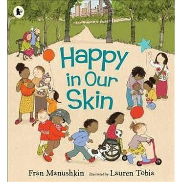 Happy In Our Skin