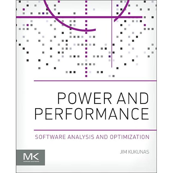 Power and Performance: Software Analysis and Optimization, (Paperback)