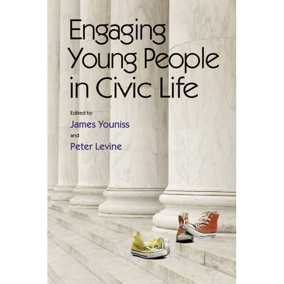 Engaging Young People in Civic Life, (Paperback)