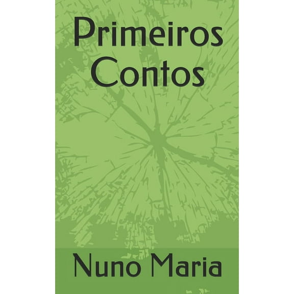 Primeiros Contos (Paperback)