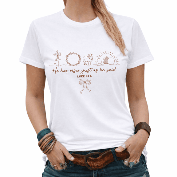 Christian Lover Luke 24:6 Easter Religious Graphic Tees Womans Tshirt White/Black S-5XL Tops