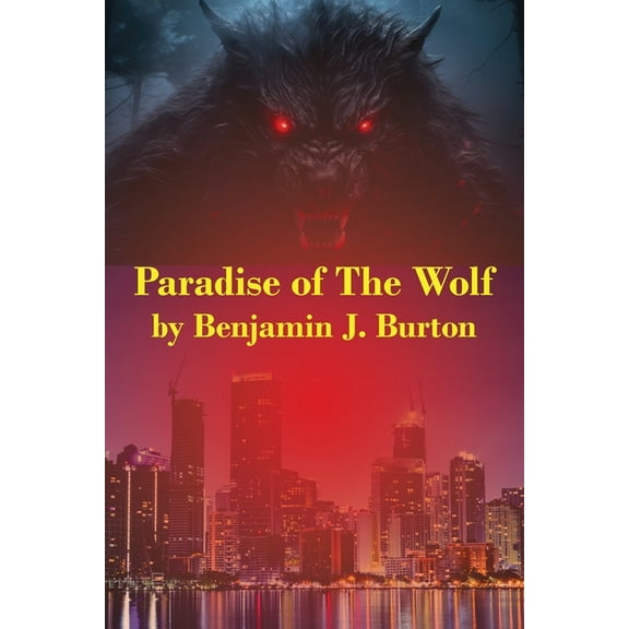 Paradise of the Wolf, (Paperback)