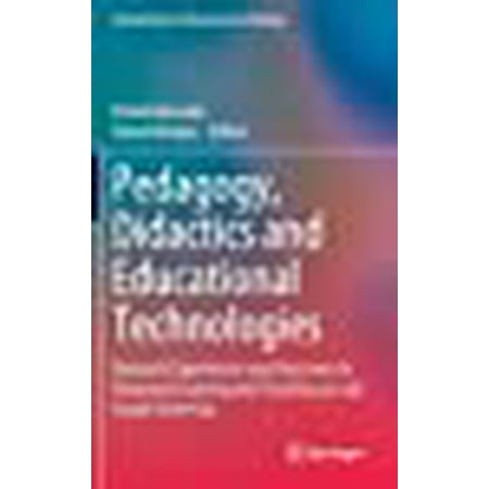Pedagogy, Didactics and Educational Technologies: Research Experiences ...