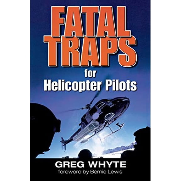 Pre-Owned Fatal Traps for Helicopter Pilots (Paperback) 0071488308 9780071488303