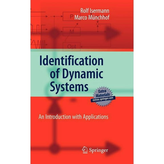 Identification of Dynamic Systems: An Introduction with Applications, (Hardcover)