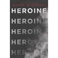thumbnail image 3 of Heroine, (Paperback), 3 of 3