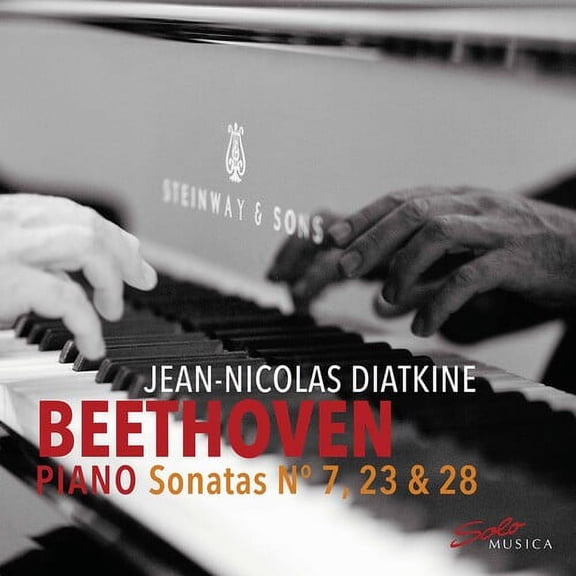 Jean-Nicolas Diatkine - Piano Sonatas 7 / 23 / 28 - Music & Performance - CD