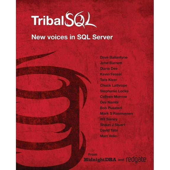 Tribal SQL (Paperback)