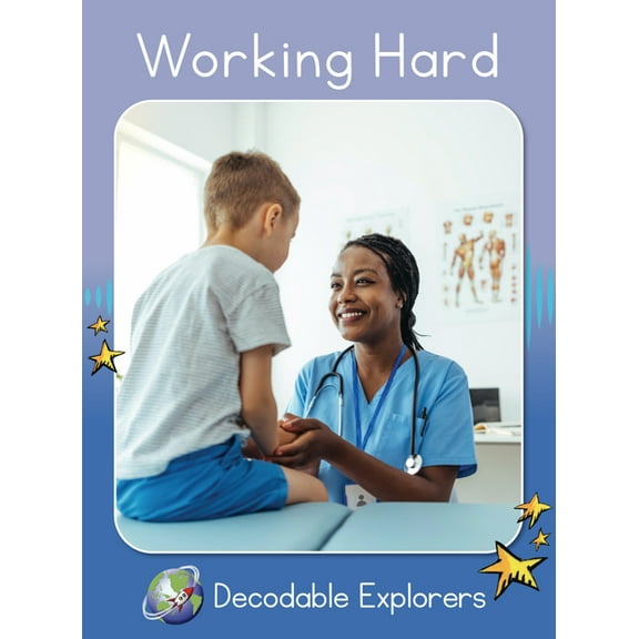 Red Rocket (Tm) Readers Decodable Explor Working Hard: Skills Set 8, (Paperback)