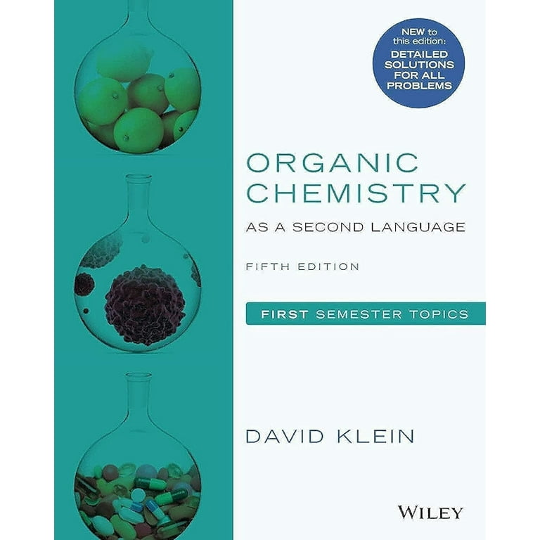 Wiley's Organic Chemistry as a Second Language: Easy Lessons Book