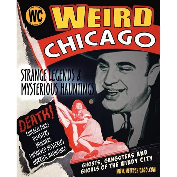 Haunted Illinois Weird Chicago, (Paperback)