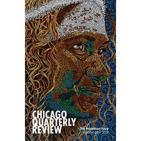 Chicago Quarterly Review Vol. 30: The Australian Issue
