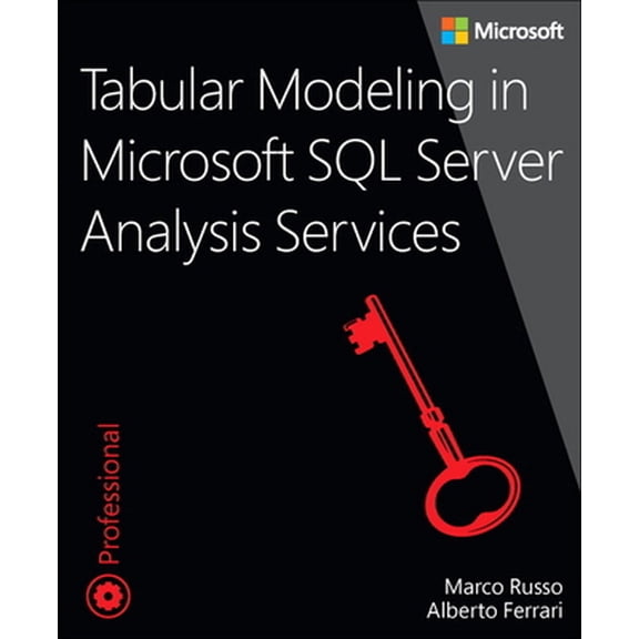 Pre-Owned Tabular Modeling in Microsoft SQL Server Analysis Services (Paperback) 1509302778 9781509302772