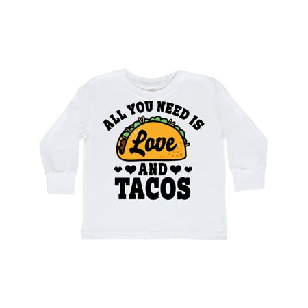 

Inktastic Valentine s Day All You Need is Love and Tacos Gift Toddler Boy or Toddler Girl Long Sleeve T-Shirt