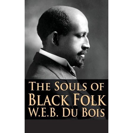 The Souls Of Black Folk
