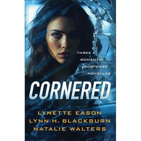 Pre-Owned Cornered: Three Romantic Suspense Novellas (Paperback) 0800746082 9780800746087
