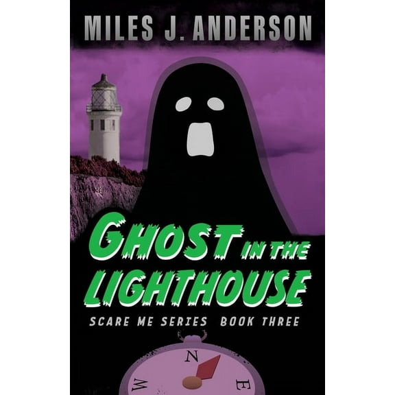 Scare Me Ghost in the Lighthouse, Book 3, (Paperback)