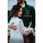 Twelfth Night Novella Ivy and Intrigue: a Regency Christmas Romance, Book 4, (Paperback)