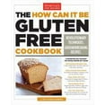 thumbnail image 2 of HOW CAN IT BE GLUTEN FREE COOKBOOK, THE, 2 of 2