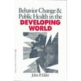 thumbnail image 2 of Behavior Change and Public Health in the Developing World, 2 of 2