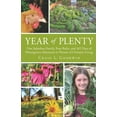 thumbnail image 2 of Year of Plenty: One Suburban Family, Four Rules, and 365 Days of Homegrown Adventure in Pursuit of Christian Living (Paperback), 2 of 2