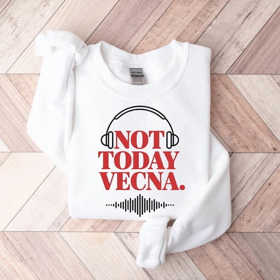 Not Today Vecna Sweatshirt – Headphones Graphic, Music Lover Sweater, Cozy Crewneck, Winter Apparel - Sizes S-5XL ,Art Print JSC