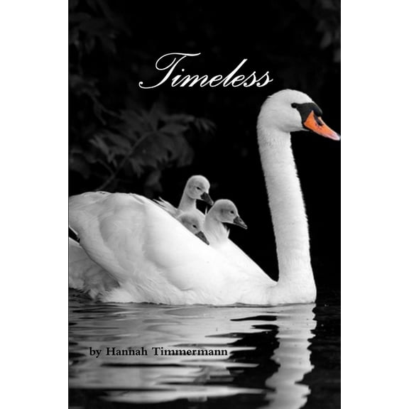 Timeless, (Paperback)