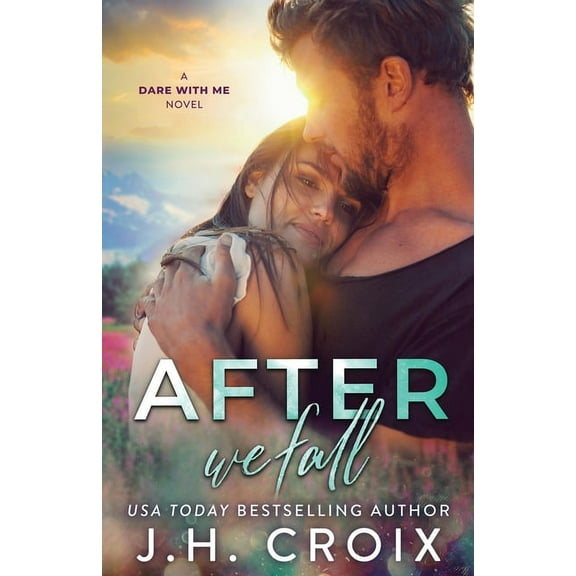 Dare with Me After We Fall, Book 6, (Paperback)