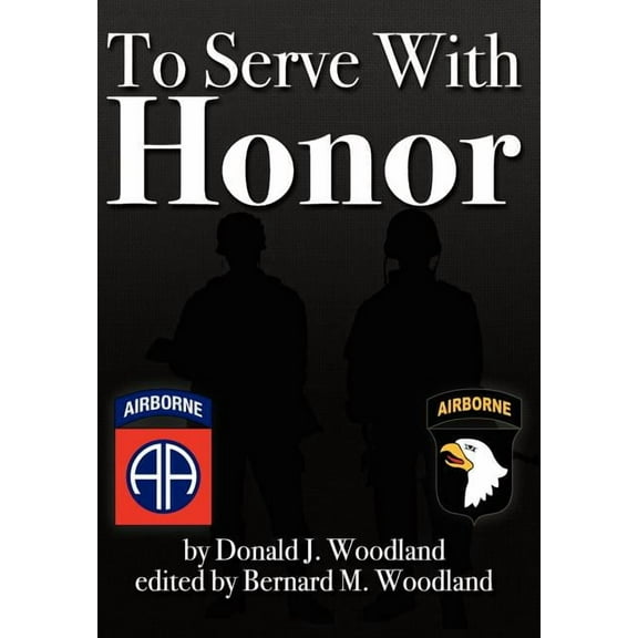 To Serve with Honor (Hardcover)
