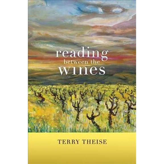 Pre-Owned Reading Between the Wines (Hardcover) 0520265335 9780520265332