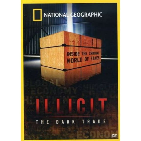 National Geographic: Illicit - The Dark Trade (DVD)