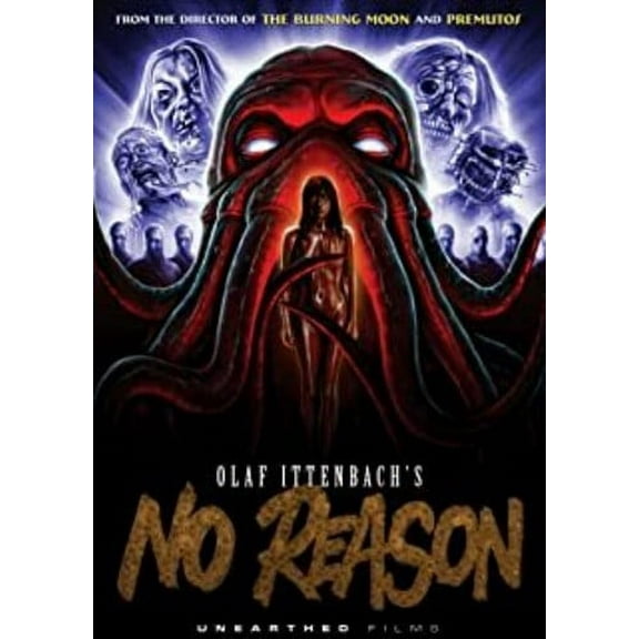 No Reason (DVD), Unearthed Records, Horror