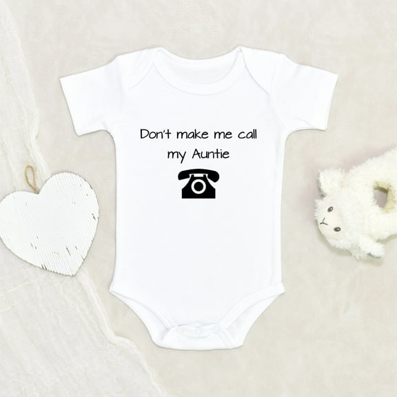 Newbabywishes - Funny Don't Make Call My Auntie Baby Clothes for Boys and Girls - Aunt Baby Clothing