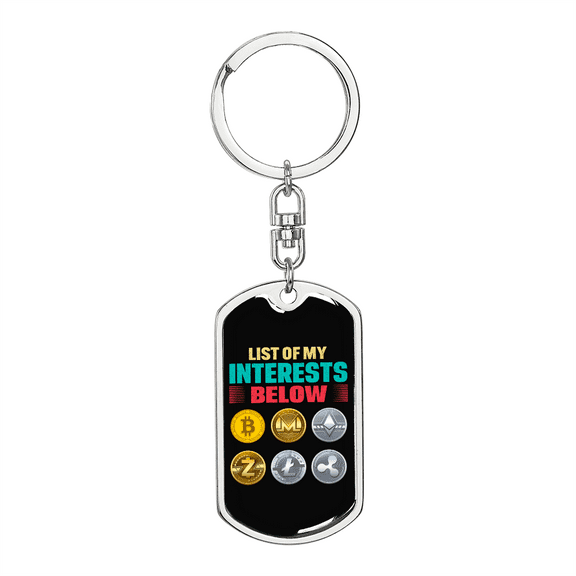 List of My Interests Crypto Stainless Steel or 18k Gold Premium Swivel Dog Tag Keychain