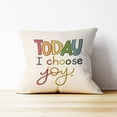 thumbnail image 3 of Motivational Quote Today I Choose Happy Throw Pillow Case, Inspirational Gifts for Teens Kids,18 x 18 Inch Colorful Word Art Decorative Linen Cushion Cover for Sofa Couch Bed, 3 of 5