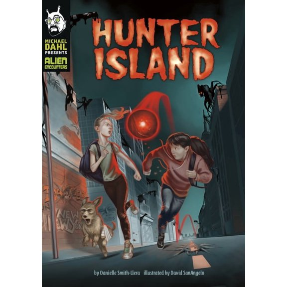 Michael Dahl Presents: Alien Encounters Hunter Island, (Hardcover)
