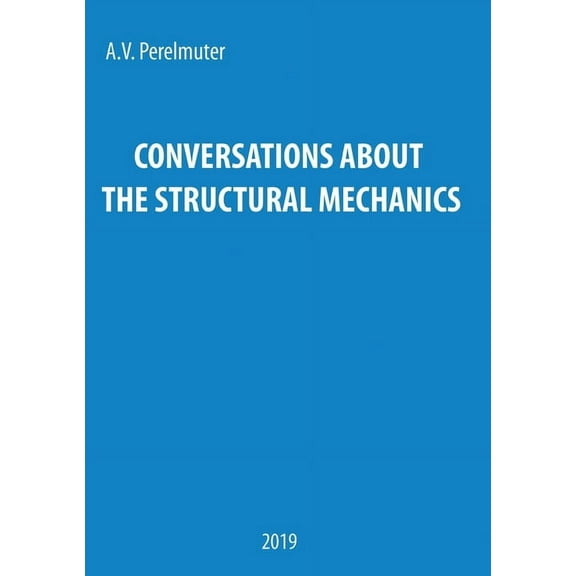 Conversations about the Structural Mechanics (Paperback)