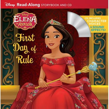 Elena of Avalor Read-Along Storybook and CD Elena's First Day of