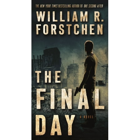 The Final Day : A John Matherson Novel (Best John Le Carre Novels)