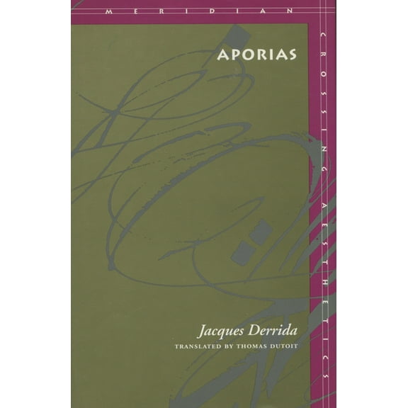 Meridian: Crossing Aesthetics Aporias, (Paperback)