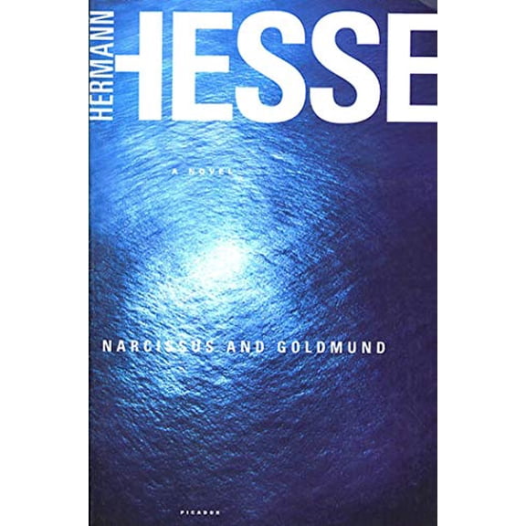 Pre-Owned Narcissus and Goldmund (Paperback) 0312421672 9780312421670