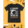 thumbnail image 7 of Tstars Mens Grandpa Shirts Best Grandfather If Papaw Can't Fix It We're All Screwed Funny Humor Father's Day Gift for Dad Papa Gift for Grandpa T Shirt, 7 of 7