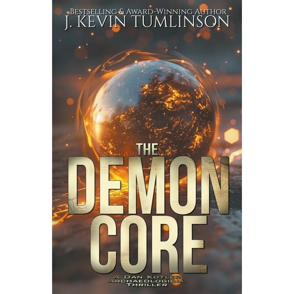 Dan Kotler The Demon Core, Book 12, (Paperback)